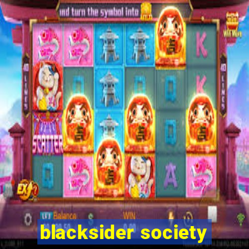 blacksider society